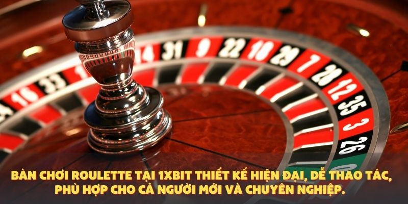 Bàn chơi roulette tại 1XBIT thiết kế hiện đại, dễ thao tác, phù hợp cho cả người mới và chuyên nghiệp.